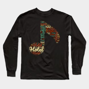 Hotel motel holiday inn Long Sleeve T-Shirt